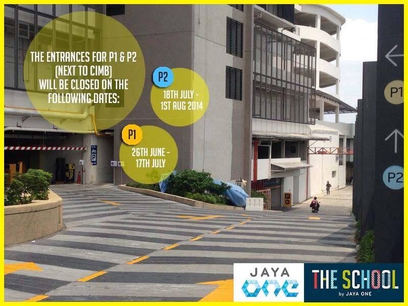 טוויטר Jaya One בטוויטר Take Note Of Parking Entrance Closures At Jaya One Entrance Next To Cimb Only Till The 17 Of July Http T Co Lkh35bifbq