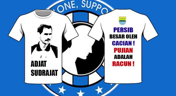 BBTHSMK's tweet photo. Ready stock t-shirt " adjat sudrajat " PERSIB BESAR OLEH CACIAN PUJIAN ADALAH RACUN harga Rp 75.000 http://t.co/YaXJjFv33n | @GALAXIopen