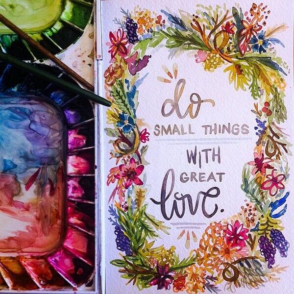 LoveGdesigns's tweet photo. "Do Small Things With Great Love" #quoteoftheday #inspiration #graphicartist http://t.co/ckjf3EFAye