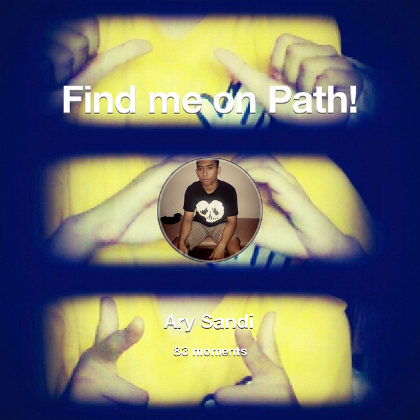 ArryFunfunforme's tweet photo. I've shared 83 memories with my friends on #Path - see them now at http://t.co/Z8BbZCG5Vo! #thepersonalnetwork http://t.co/gLLdQPFFGJ