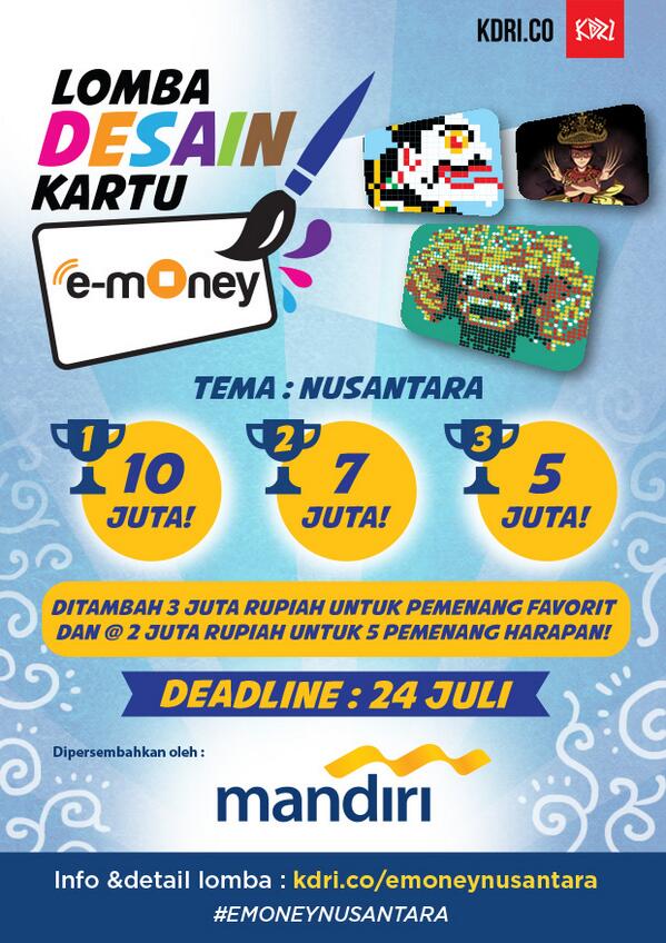 Mau cari THR tambahan? Coba ikutan lomba desain kartu e-money di <a href="/KDRI/">Kementerian Desain</a> ajaa! Deadline 24 Juli! kdri.co/emoneynusantara