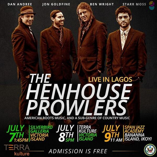 TerraKulture's tweet image. Catch the ground breaking Bluegrass Band The Henhouse Prowlers @hhp Live in Concert.July 7-9. 3 venues in Lagos! RT