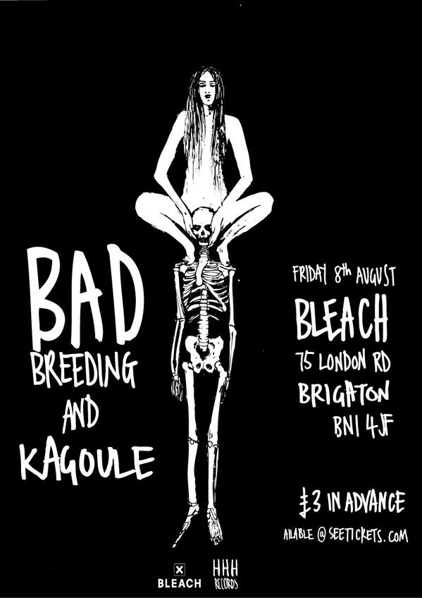 Bleach_Brighton's tweet photo. Support at the Bad Breeding show will come from @Kagoule. We are too excited for this one. 

http://t.co/BLpODWRIM0 http://t.co/T0jEUks68L