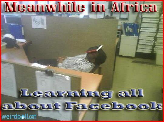 weirdpollcom's tweet image. African meaning of Facebook !!!