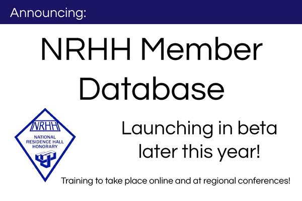 We're excited to announce that an NRHH Member Database will be available for all member schools later this year!