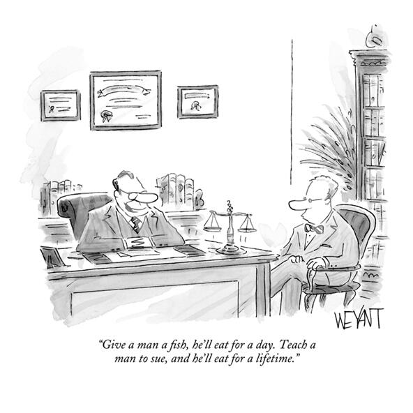 SeaDepReporters's tweet image. #funny #lawyerjokes    "Give a man a fish, he'll eat for a day. Teach a man to sue, and he'll eat for a lifetime."