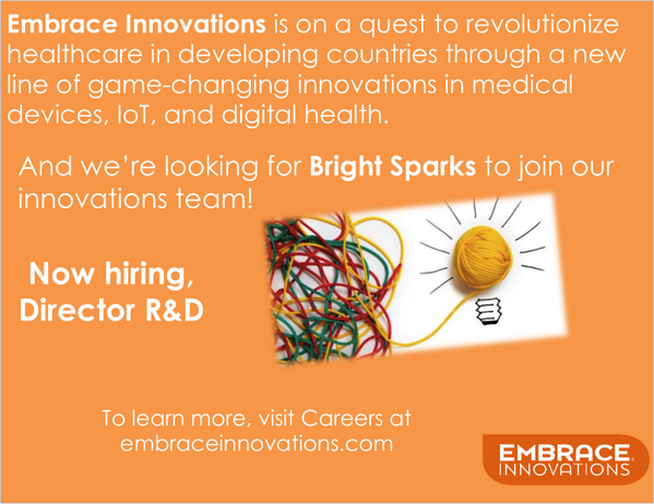 Now hiring, Director, R&amp;D. For more info, visit embraceinnovations.com/career/
Please RT and spread the word.