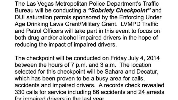 DUI checkpoint in #LasVegas July 4th at Sahara and Decatur 7p-3a. Please retweet and DON'T DRINK AND DRIVE #4thofJuly