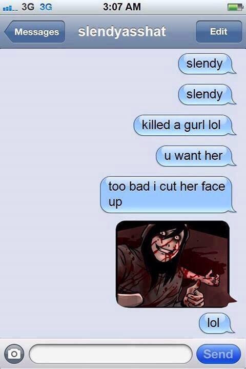 SleepJeff's tweet image. Texting is amusing. #killed #blood #chick @Im_SlenderMan
