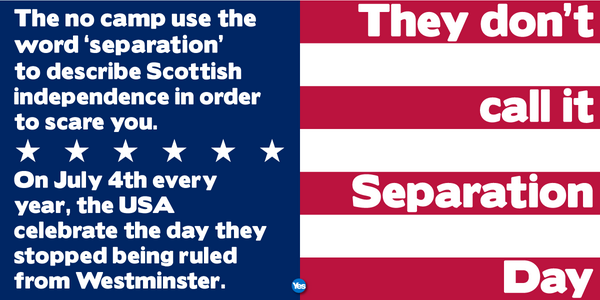YesScotland's tweet photo. People in the United States don't call today 'Separation Day'  #Happy4thofJuly #Scotland #indyref http://t.co/uBZ2HYG8EW