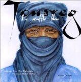 amzn.to/1qyuKHD #1: TOUAREG LE SOUFFLE BLEU

TOUAREG LE SOUFFLE BLEUCOLLECTIF (Author)8 used & new from ...