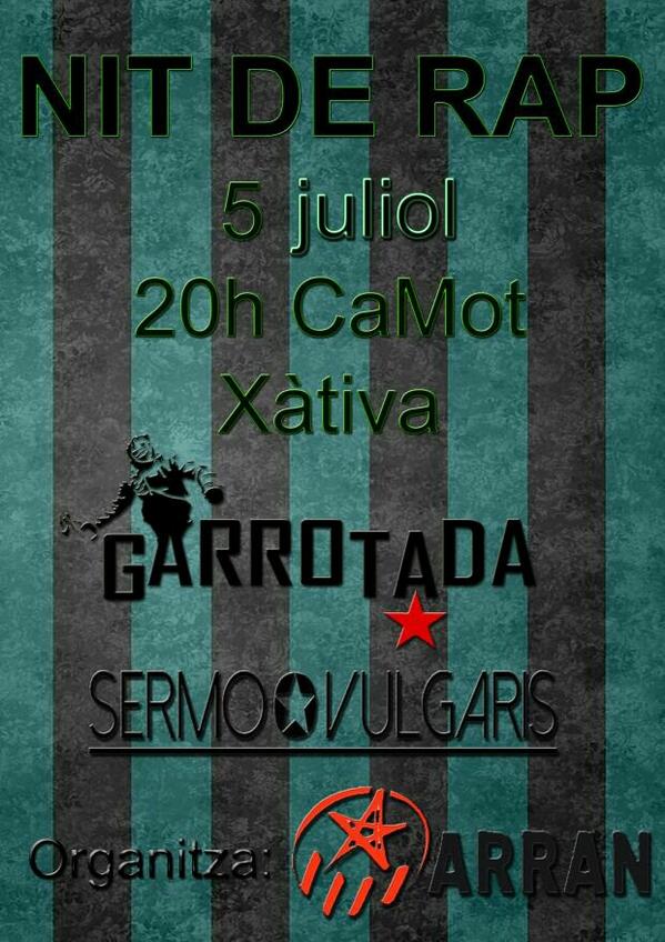 A les 20h a CaMot #Xàtiva "Nit de rap" <a href="/Garrotada_/">Garrotada</a> @Sermo_Vulgaris Perquè apostem pel millor rap en la nostra llengua