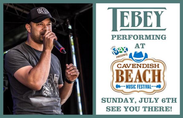 Tebey's tweet photo. ONE MORE DAY til Tebey hits the stage at @CavendishFest 4pm! #WakeMeUpCountry #TillItsGone #SomewhereInTheCountry http://t.co/67k7e7HAYi