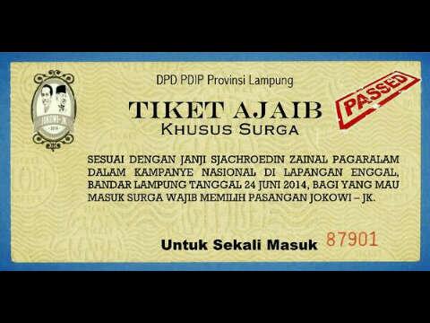 Horeee udah ada tiket masuk SURGA,,yang mau masuk SURGA pilih JOKOWI ya,,#SALAMREVOLUSISAKITMENTAL