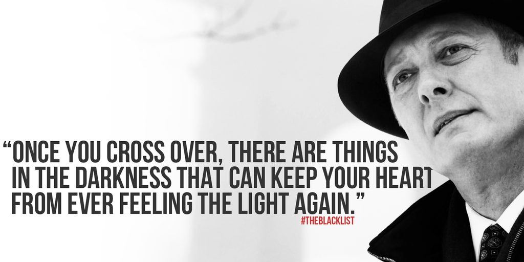 The Blacklist on Twitter: "Words to remember. #TheBlacklist http://t.co