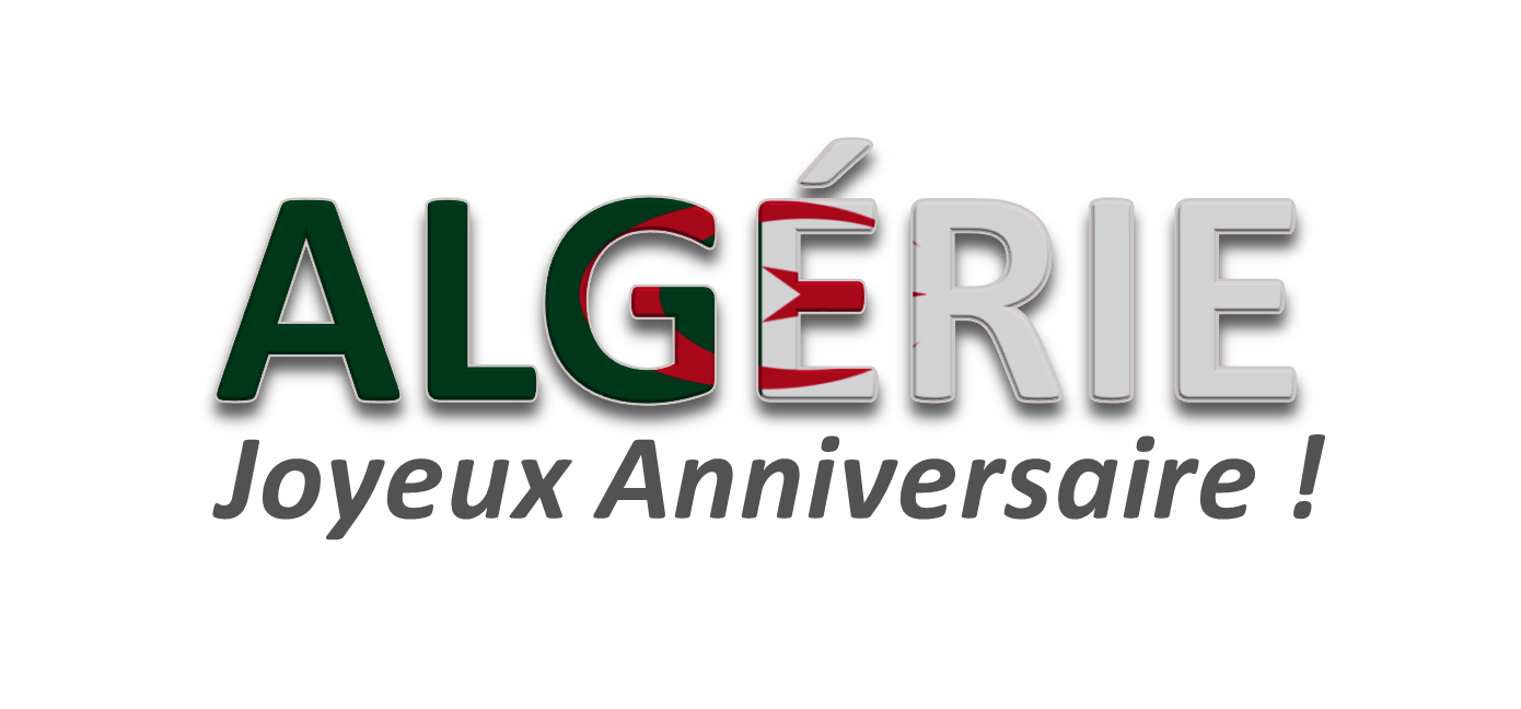 Dzonline Algerie 5juillet Joyeux Anniversaire L Algerie Http T Co 4cqj0kszzs