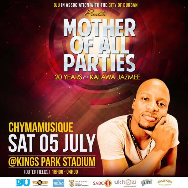 DJUSAMC's tweet photo. Mother of all parties. Kings Park Stadium, 5 July @Chymamusique. Tickets available at Computicket #MOAP2014 http://t.co/BMuTta9FjN
