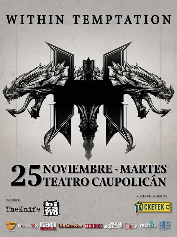 Vuelve a Chile Within Temptation! Martes 25 nov, Teatro Caupolicán. Entradas sistema Ticketek: bit.ly/1qOzJ3B