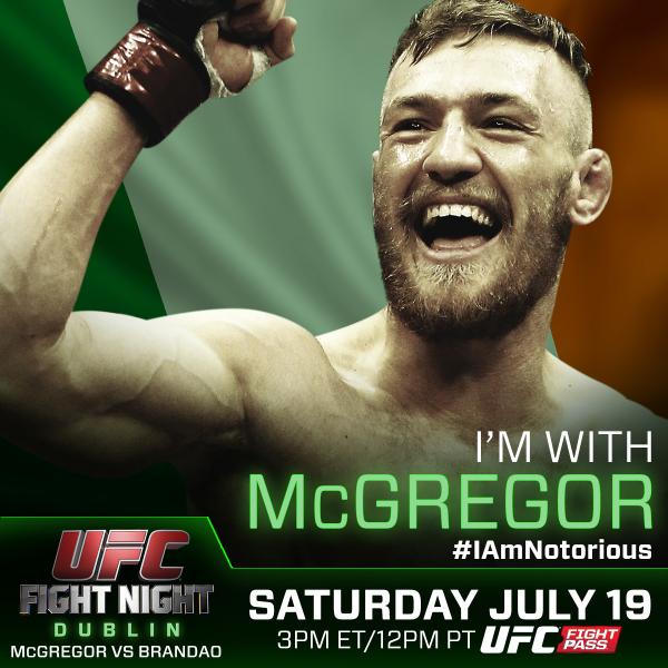 Retweet if you are with <a href="/TheNotoriousMMA/">Conor McGregor</a> tomorrow night at UFC Fight Night in Dublin! #IAmNotorious