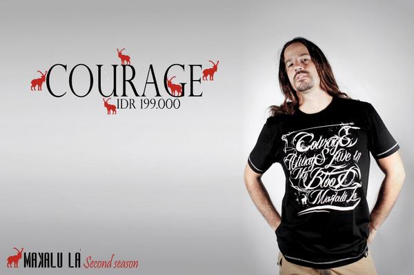 COURAGE | #MAKALULA IDR 199000 For Online Order SMS To : 0821-2655-5888 or BBM : 790841F9