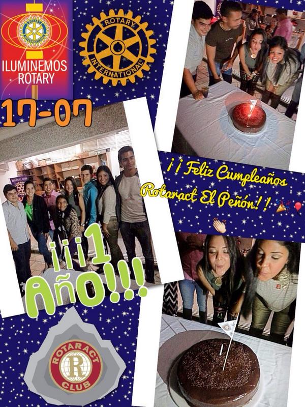 A un año de nuestra fundación! #1year #HappyBirthdayRotaractElPeñon #17july