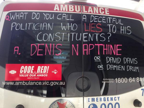 mallyicu's tweet image. Spreading the message about Napthine, Davis and Drum. #springst @Vic_Premier @AEAVIC #ambulancecrisis #sackdaviddavis