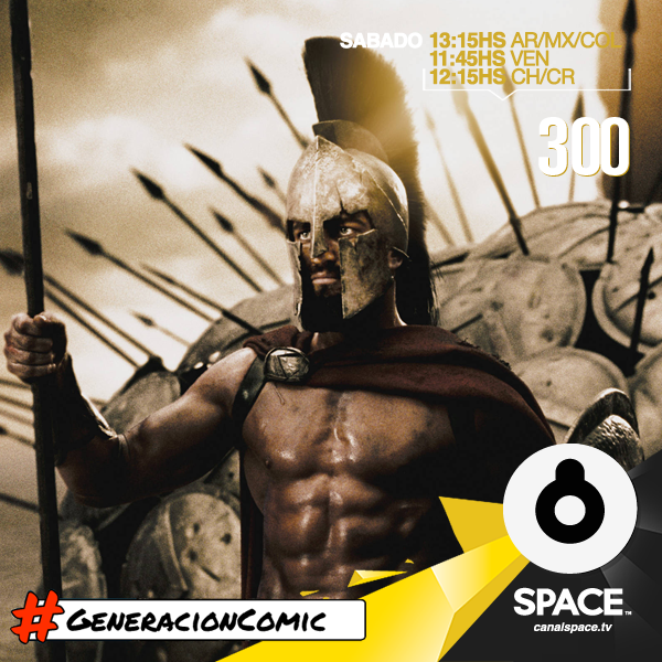 canalspace's tweet photo. Hoy llega un ejército de 300 espartanos a la #GeneracionCOMIC 13:15Hs AR/CO/MX – 11:45Hs VE – 12:15Hs CH/PR http://t.co/1j1HBPq7CL