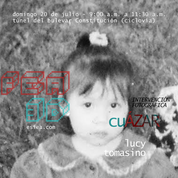 esfea's tweet photo. «cuÁZAR» de @LucyTomasino • • • mañana a las 9am en el túnel de la ciclovía del bulevar constitución http://t.co/aam7QLDp37