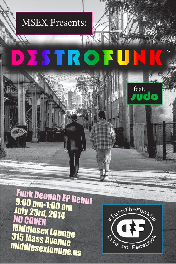 middlesexlounge's tweet image. TONIGHT! #TURNTHEFUNKUP with @Destrofunk and DJ Sudo