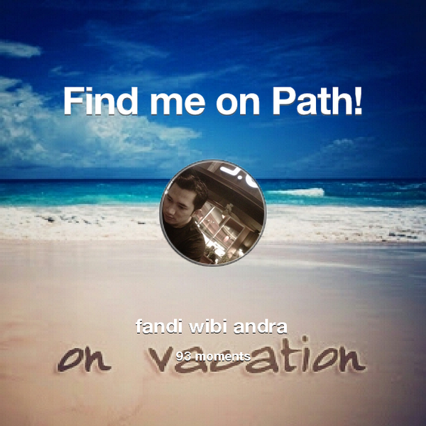 fandiiii's tweet photo. I've shared 93 memories with my friends on #Path - see them now at http://t.co/NFHWYTEDtL! #thepersonalnetwork http://t.co/z5Zm7AXqaM