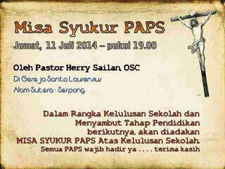 PAPSLoren's tweet photo. JANGAN LUPA YAAA BESOK MISA SYUKUR PAPS http://t.co/klrQLrlp1v