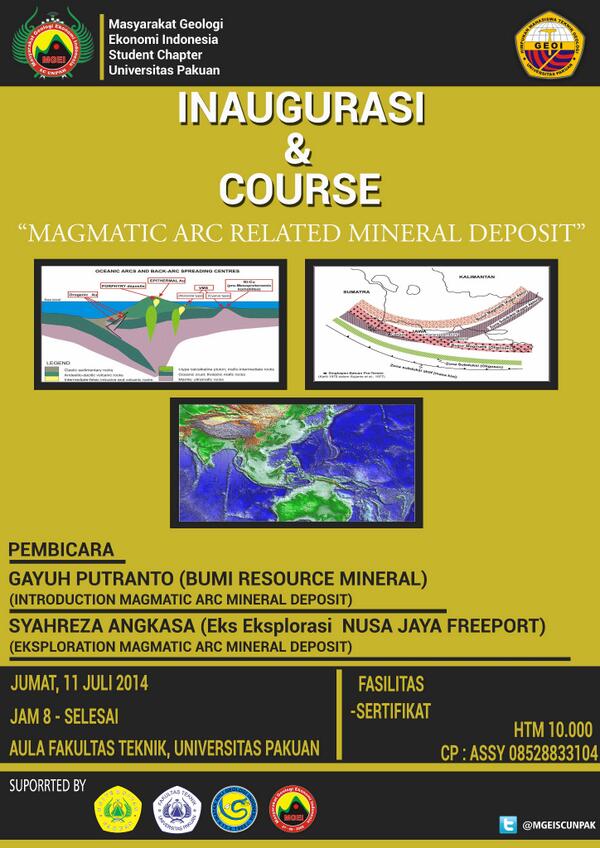 INAUGURASI &amp; COURSE "MAGMATIC ARC RELATED MINERAL DEPOSIT"