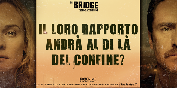 foxcrimeit's tweet photo. La seconda stagione di #TheBridgeIT è finalmente arrivata. Ecco cosa ci aspetta questa sera: http://t.co/3zHMWMZ5lo http://t.co/zL0Ch9Pnxl