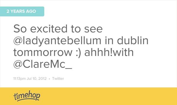 IrishGal10's tweet photo. Thinks its about time @ladyantebellum came back to Ireland its been 2 years!! @ClareMc_  http://t.co/e91UaqfcFu http://t.co/xCTY8mURe8