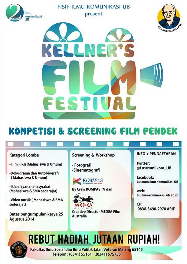 Kompetisi &amp; Screening Film Pendek | DL: 25 Agustus |  | <a href="/KellnersFilmFes/">Kellners Film Fes</a> <a href="/EM_UBOfficial/">EM UB 2026</a> <a href="/infoUB/">IG - LINE : infoub</a> <a href="/UB_Official/">Universitas Brawijaya</a>