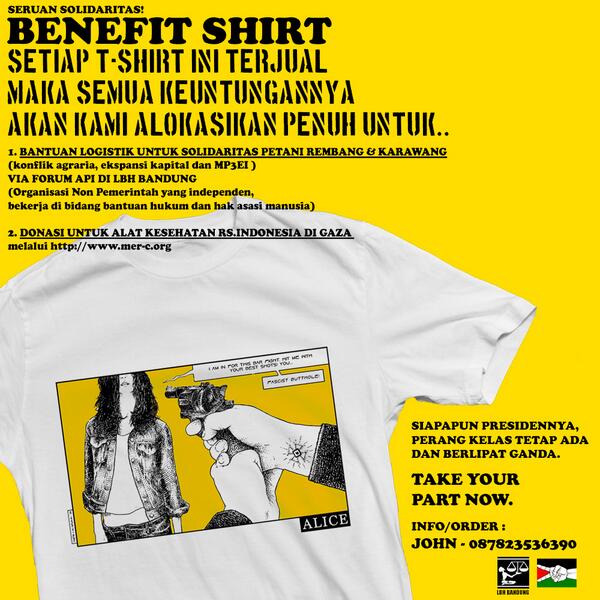 lupasenyum's tweet image. Seruan Solidaritas! : A Benefit Shirt  cc: @alice_noise