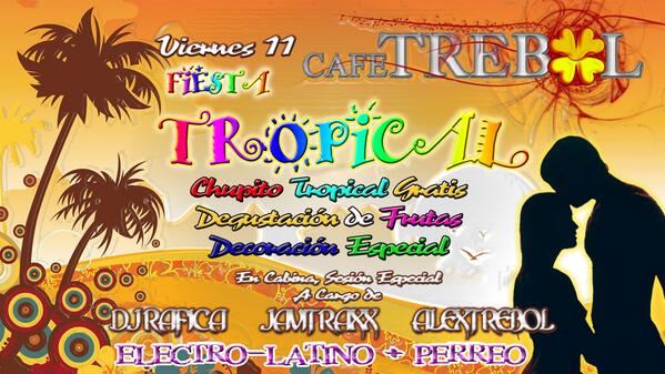 Esta noche Fiesta #TROPICAL en <a href="/TrebolMula/"># Trebol Mula #</a>  <a href="/JaviTraxx/">JaviTraxx</a> <a href="/LocoTrebol/">Pedro Jose </a> @ALEXTREBOL <a href="/Rafica21/">Rafaella Isabel Galarza López</a> Photocall by <a href="/Ynma12/">y.</a> #PERREO