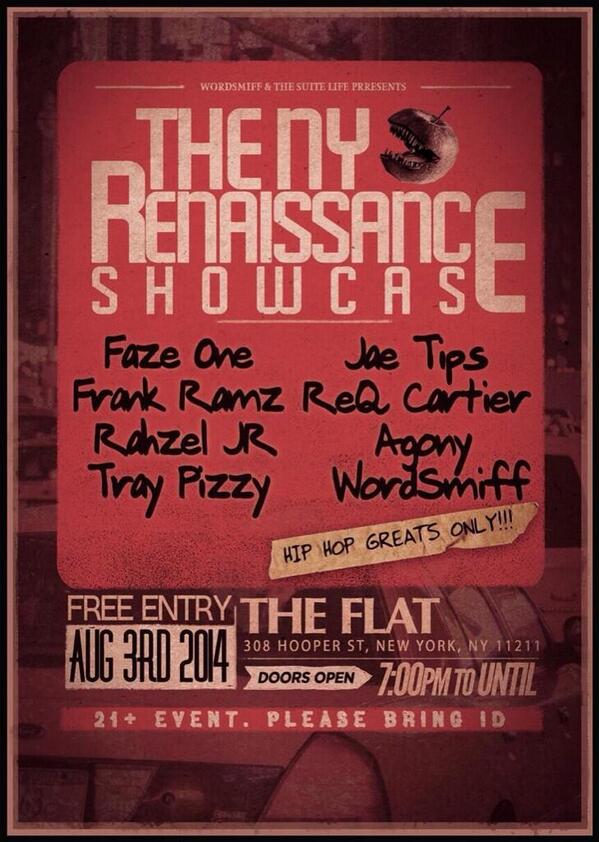 fazeone_'s tweet photo. #SaveTheDate August 3rd! I'm performing at the flat in bk! Check the roster nothin but fire performances all night http://t.co/POcV5ThzAa