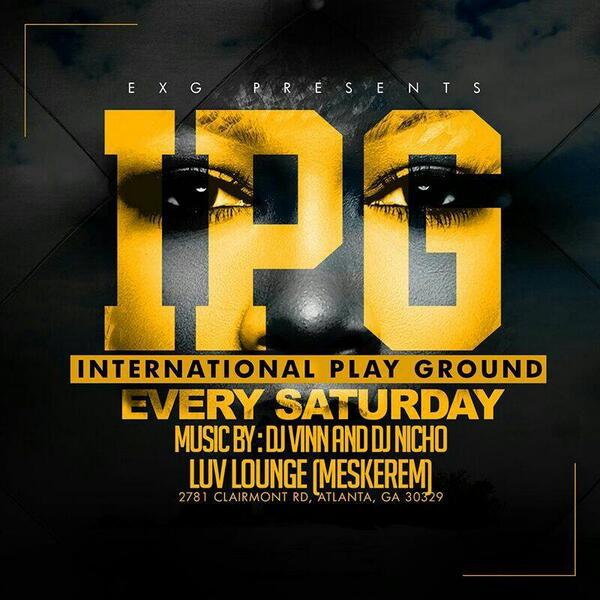 ATL_LIFE's tweet photo. #Tonight @LuvLounge (meskerem) #internationalplayground IPG #GOODVIBES by DJ Nicho + @DJVINNATL 2781 Clairmont rd, http://t.co/46mckCKTd9