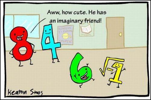 ShoolooLearning's tweet photo. #Math and all its imaginary friends. http://t.co/4vVWQSrlhE #Shooloo #mathchat #mathed #mathjokes http://t.co/nCFNpmJtaQ