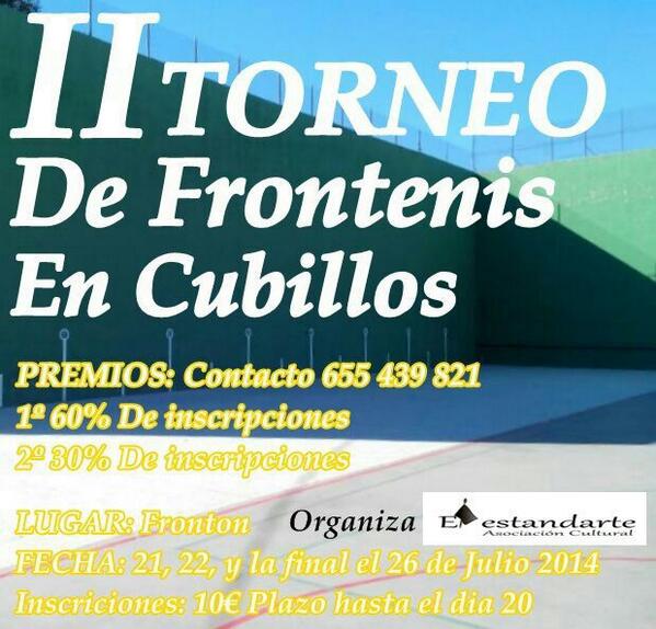 II Torneo de frontenis en Cubillos 21, 22 y final el 26 de Julio. 10€ de inscripción por pareja. Animaros!!