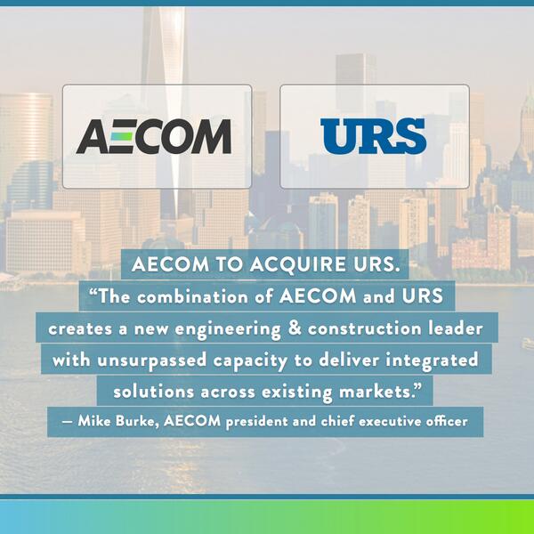 AECOM's tweet photo. BREAKING NEWS: AECOM to acquire URS Corporation for US$56.31 per share in cash and stock http://t.co/F8mrHgdnLv $ACM http://t.co/dyphworEvd