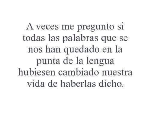 "A veces..."