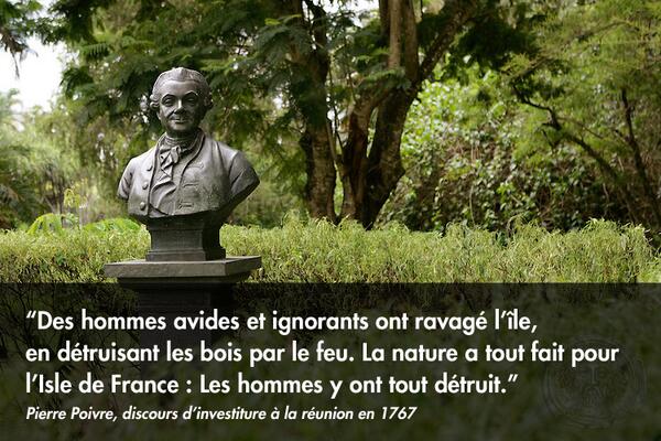remybigot's tweet image. "La nature a tout fait pour l'Isle de France : les hommes y ont tout détruit". Pierre Poivre. univers-nature.com