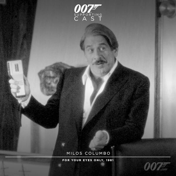 007's tweet photo. Milos Columbo, FOR YOUR EYES ONLY, 1981: #007SupportingCast http://t.co/0swTwgkGLU