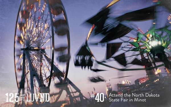 Attend the #NorthDakota State Fair in #Minot and check off Number 40! ndstatefair.com #LuvND #NDLegendary