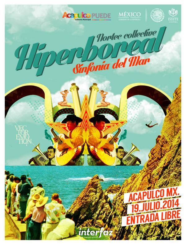 nortec_hb's tweet photo. @AcapulcoGob Este Sábado 19 de Julio Nos vemos en #SinfoniaDelMar 
Entrada Libre. #Acapulco #BotasVaquerasYPlaya http://t.co/vCqXc0Ly53