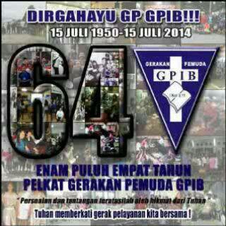 DIRGAHAYU PELKAT GP GPIB Tetap menjadi berkat dimanapun berada #goooooBENHUR!#