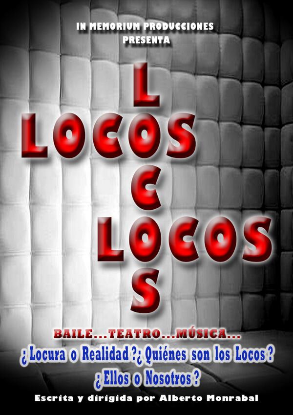 DEL 6 AL 17 DE AGOSTO EN EL TEATRO NUEVO APOLO DE MADRID LA GRAN COMEDIA-MUSICAL DEL AÑO "LOCOS, LOCOS, LOCOS