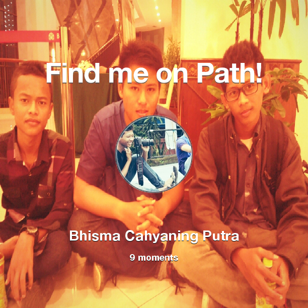 Bhisma_CP's tweet photo. Find me on #Path now! Go to: http://t.co/tWnrXeG6J5! #thepersonalnetwork http://t.co/aPnwUqcE1Z